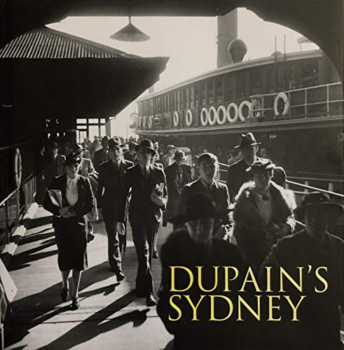 Stock image for Dupain's Sydney for sale by ThriftBooks-Dallas