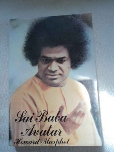 Stock image for Sai Baba Avatar: A New Journey into Power and Glory for sale by Wonder Book