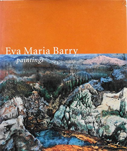 Eva Maria Barry - Paintings 1968 - 2002