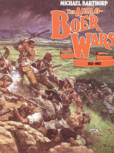 Beispielbild fr The Anglo-Boer Wars 1815-1902. zum Verkauf von Reuseabook