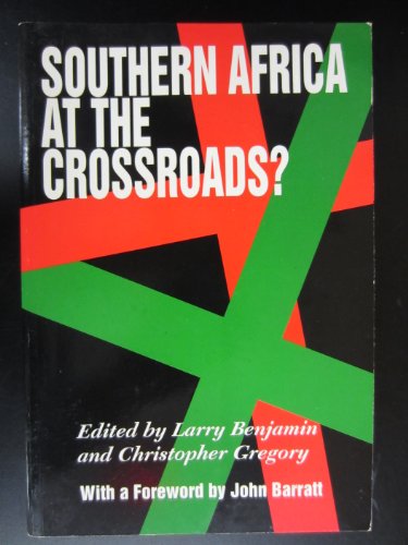 Southern Africa at the crossroads?: Prospects for stability and development in the 1990s (9780947451202) by [???]