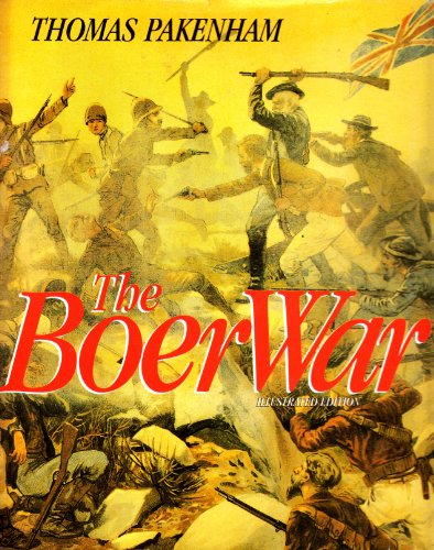 The Boer War: Illustrated Edition