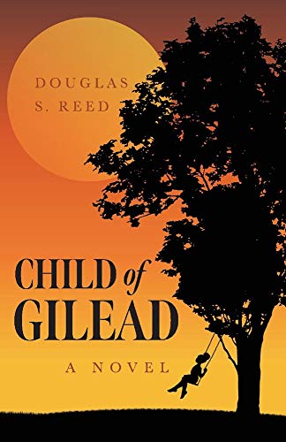 9780947481872: Child of Gilead: A Novel