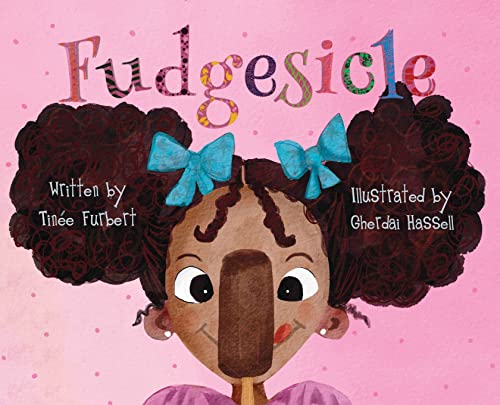Stock image for Fudgesicle for sale by GF Books, Inc.
