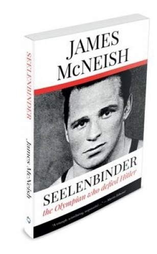 Stock image for Seelenbinder: the Athlete Who Defied Hitler for sale by Reuseabook