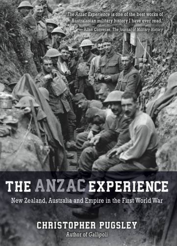 Imagen de archivo de Anzac Experience: New Zealand, Australia & Empire in the First World War a la venta por WorldofBooks