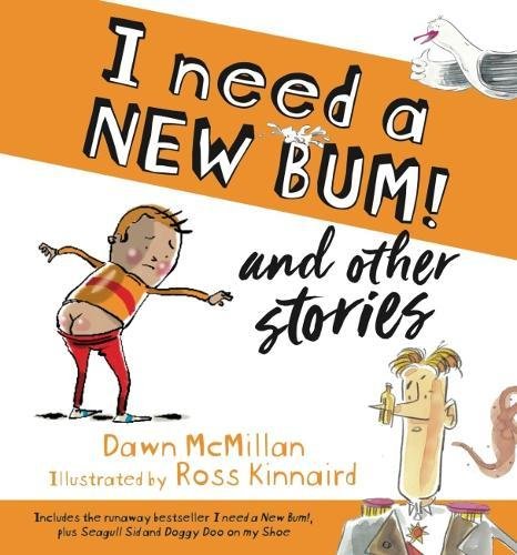 Stock image for I Need a New Bum! & Other Stories for sale by WorldofBooks