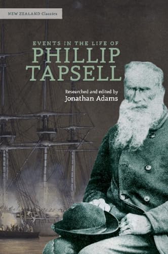 Beispielbild fr Events in the Life of Phillip Tapsell: The Old Dane (New Zealand Classics) zum Verkauf von Monster Bookshop