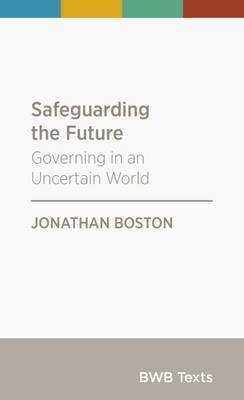 9780947518257: Safeguarding the Future