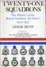 Beispielbild fr Twenty-one Squadrons: History of the Royal Auxiliary Air Force, 1925-57 zum Verkauf von WorldofBooks