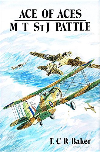 Beispielbild fr Ace of Aces: M.St.J.Pattle - Top Scoring Allied Pilot of WWII zum Verkauf von Reuseabook