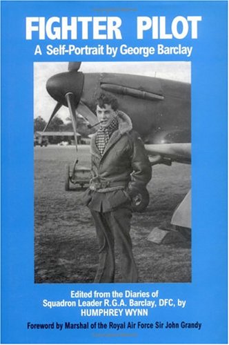 Stock image for Fighter Pilot: A Self-portrait by George Barclay for sale by dsmbooks