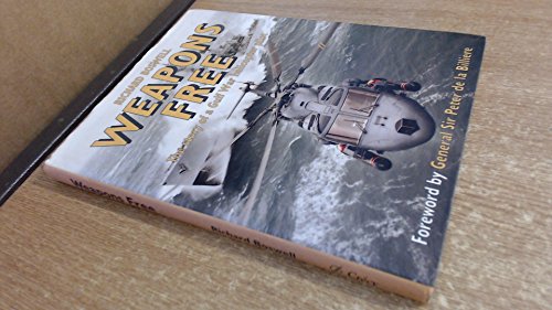 9780947554675: Weapons Free: Story of a Gulf War Royal Navy Pilot