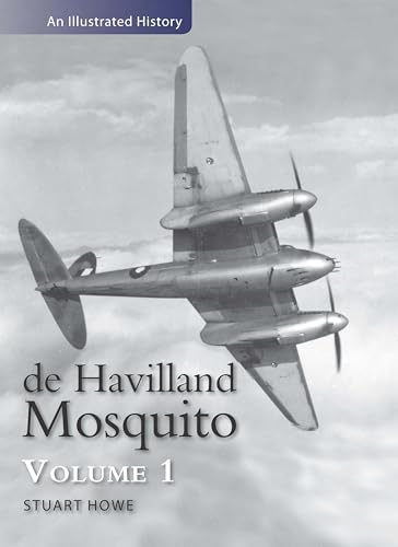 9780947554767: De Havilland Mosquito: An Illustrated History: 1