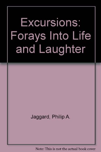 9780947561376: Excursions: Forays Into Lif and Laughter