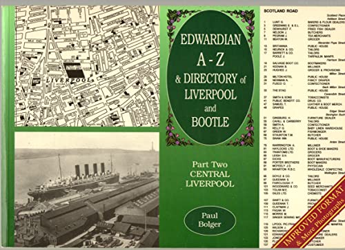 Edwardian A-Z and Directory of Liverpool and Bootle (Pt. 2) (9780947562069) by Paul Bolger