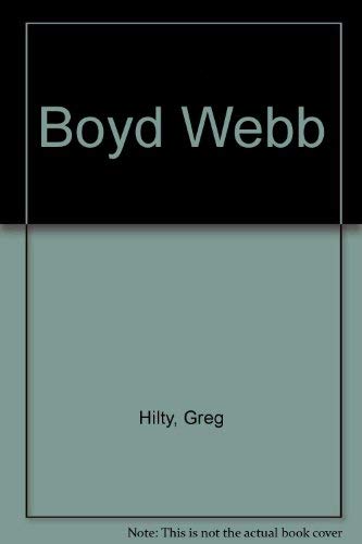 Boyd Webb: VIII Indian Triennale (9780947564537) by Hilty, Greg