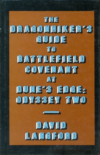 Dragonhiker's Guide to Battlefield Covenant at Dune's Edge, Odyssey Two