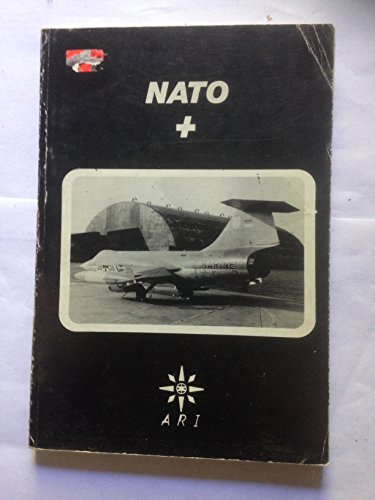 Stock image for NATO + for sale by TARPAULIN BOOKS AND COMICS