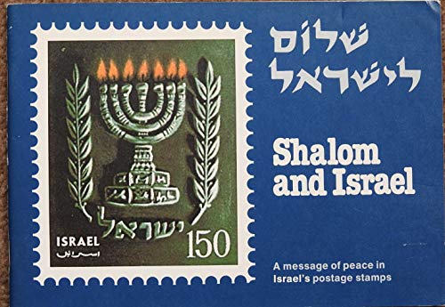 Stock image for Shalom and Israel: Message of Peace in Israel's Postage Stamps for sale by West With The Night