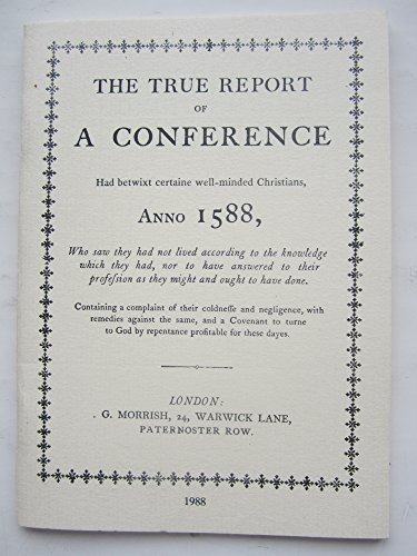Beispielbild fr True Report of a Conference Anno 1588 zum Verkauf von Christian Book And Music - Victoria