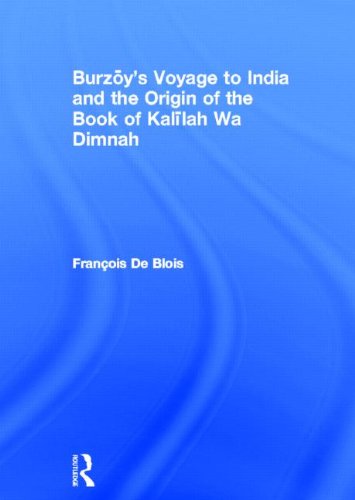Stock image for Burzoy's Voyage to India and the Origin of the Book of Kalilah Wa Dimnah for sale by Books Puddle