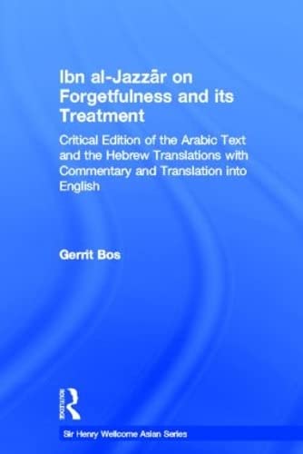 Imagen de archivo de Ibn Al-Jazz-Ar on Forgetfulness and Its Treatment a la venta por Blackwell's