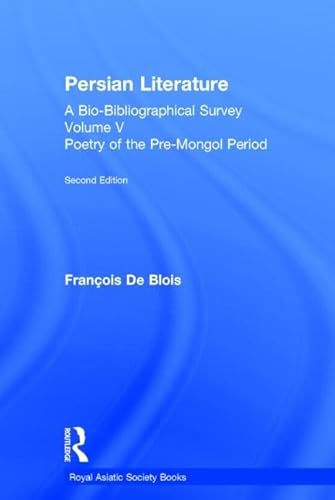 Stock image for Persian Literature - A Biobibliographical Survey, Vol. 5 for sale by Books Puddle