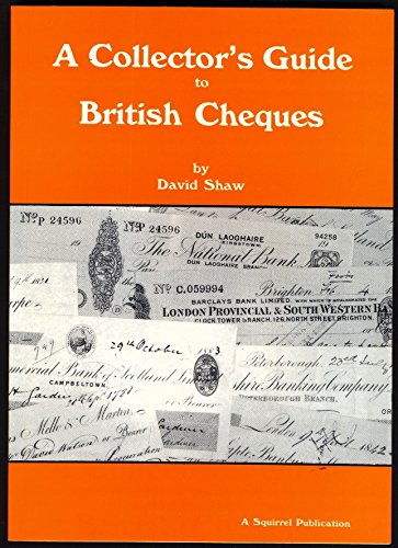 Beispielbild fr Collector's Guide to British Cheques zum Verkauf von WorldofBooks