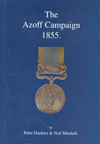 9780947604066: The Azoff Campaign 1855
