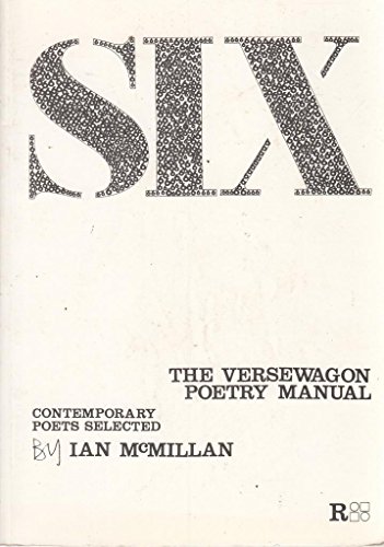 Stock image for Six: The Versewagon Poetry Manual for sale by WorldofBooks