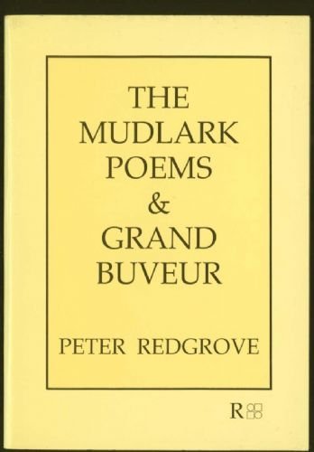 Imagen de archivo de The Mudlark Poems and Grand Buveur a la venta por WorldofBooks