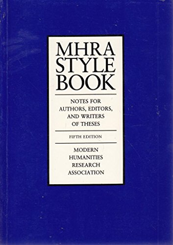 Stock image for MHRA Style Book: Notes for Authors, Editors and Writers of Theses for sale by WorldofBooks