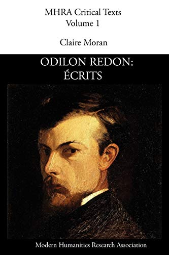 9780947623630: Odilon Redon, crits: Ecrits (Mhra Critical Texts V. 1 1)
