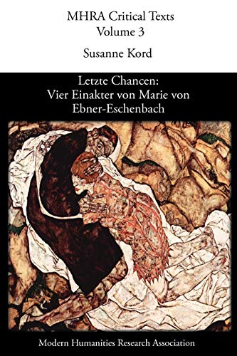 Stock image for Letzte Chancen: Vier Einakter Von Marie Von Ebner-Eschenbach for sale by medimops