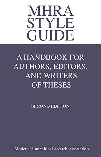 Beispielbild fr MHRA Style Guide: A Handbook for Authors, Editors, and Writers of Theses zum Verkauf von SecondSale