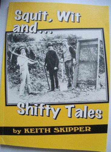Stock image for Squit, Wit and.Shifty Tales for sale by WorldofBooks