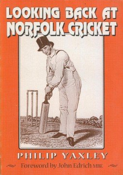Beispielbild fr Looking Back at Norfolk Cricket zum Verkauf von WorldofBooks