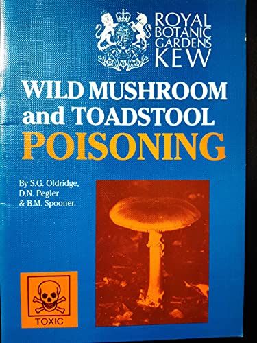 Stock image for Wild Mushroom and Toadstool Poisoning for sale by WorldofBooks