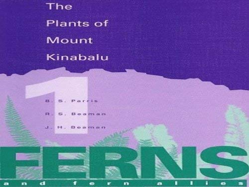 Beispielbild fr The Plants of Mount Kinabalu. I Ferns and Fern Allies zum Verkauf von Blackwell's