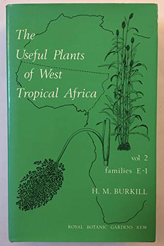 9780947643560: Useful Plants of West Tropical Africa Volume 2