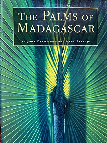 Stock image for The palms of Madagascar for sale by Acanthophyllum Books