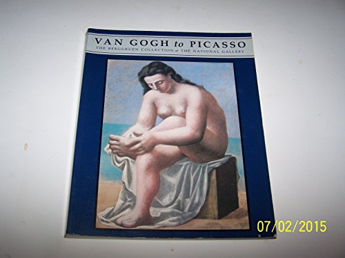 Imagen de archivo de Van Gogh to Picasso: The Berggruen Collection at the National Gallery a la venta por WorldofBooks