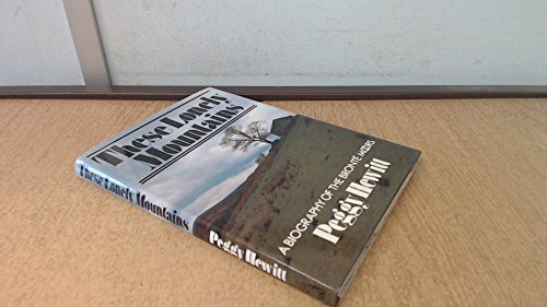 Beispielbild fr These Lonely Mountains: Biography of the Bronte Moors zum Verkauf von WorldofBooks