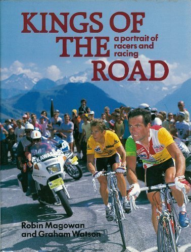 Beispielbild fr Kings of the Road: Portrait of Racers and Racing zum Verkauf von WorldofBooks