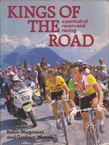 Beispielbild fr Kings of the Road: Portrait of Racers and Racing zum Verkauf von WorldofBooks