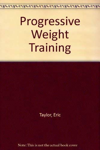 Stock image for Progressive Weight Training for sale by AwesomeBooks