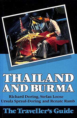 Beispielbild fr Thailand and Burma: The Traveller's Guide zum Verkauf von AwesomeBooks