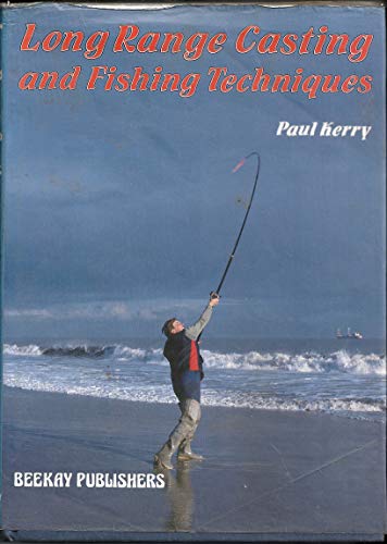 9780947674038: Long Range Casting and Fishing Techniques