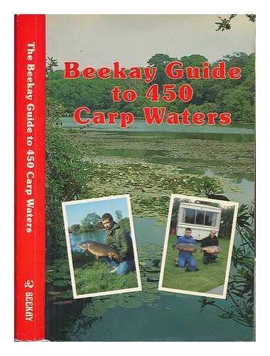 9780947674151: Beekay Guide to 450 Carp Waters